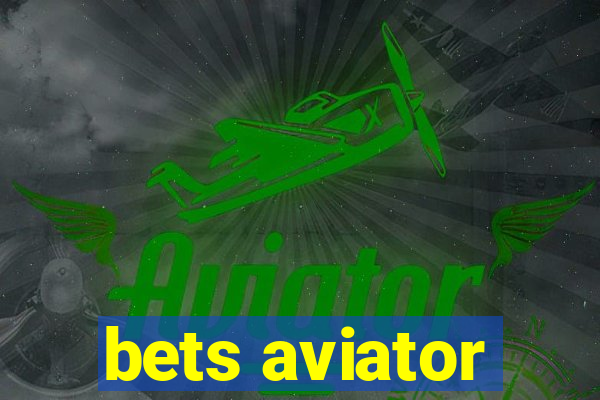 bets aviator